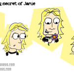 The unnerving secret of Jamie